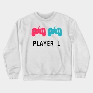 Fun Player 1 Gamer Apparel Crewneck Sweatshirt